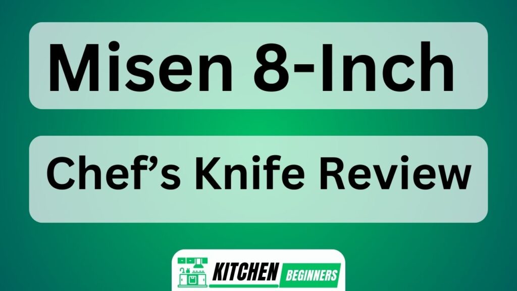 Misen 8-Inch Chef's Knife Review