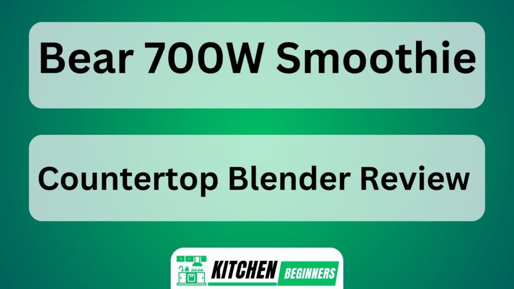 Bear 700W Smoothie Countertop Blender Review
